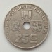 Бельгия 25 сантимов 1939 BELGIQUE - BELGIE