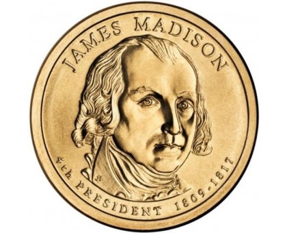 США 1 доллар 2007. Президент США - Джеймс Мэдисон (1809-1817)