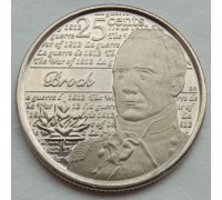 Канада 25 центов 2012. Война 1812 года - Генерал-майор Исаак Брок