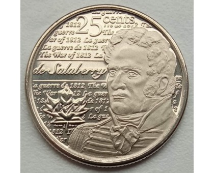 Канада 25 центов 2013. Война 1812 года - Шарль де Салаберри